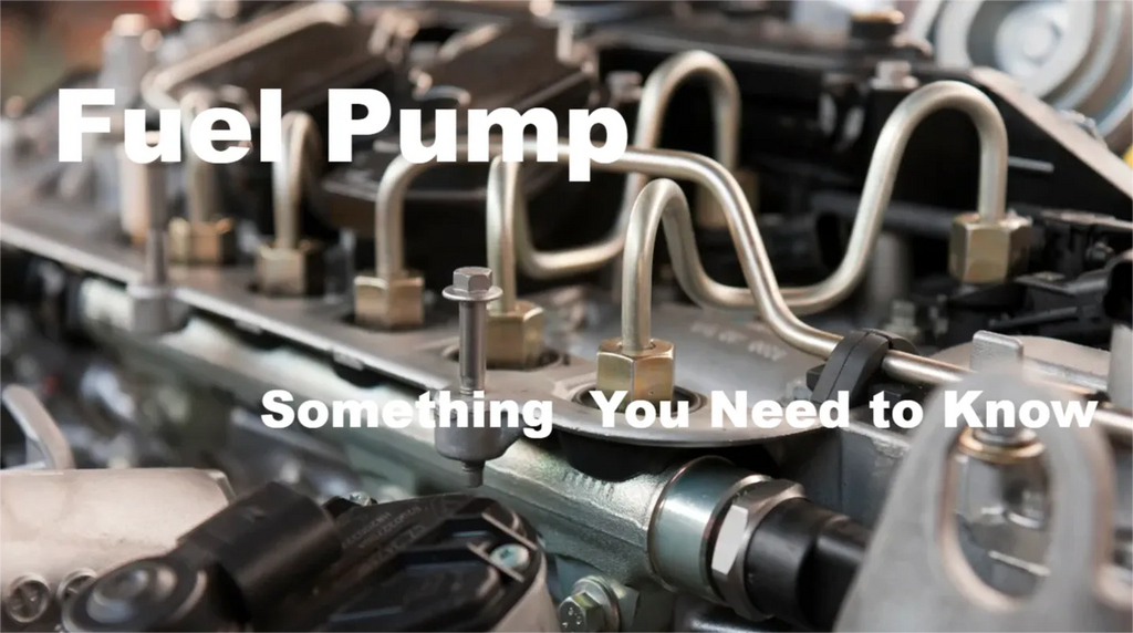 Fuel Pump: Something You Need To Know